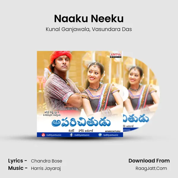 Naaku Neeku Song mp3 | Kunal Ganjawala