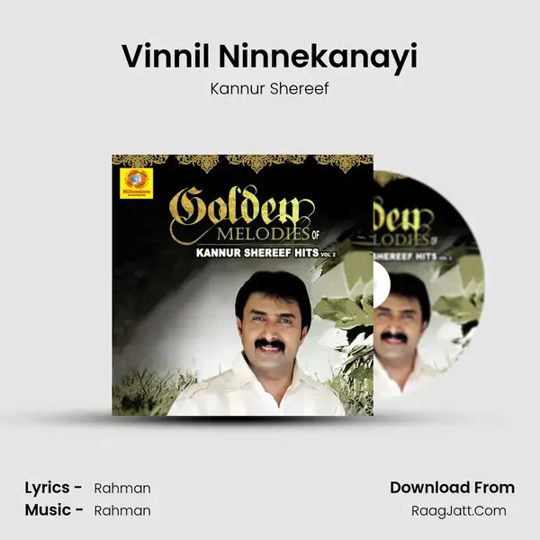 Vinnil Ninnekanayi Song mp3 | Kannur Shereef