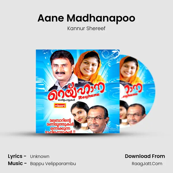 Aane Madhanapoo Song mp3 | Kannur Shereef