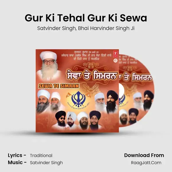 Gur Ki Tehal Gur Ki Sewa Song mp3 | Satvinder Singh