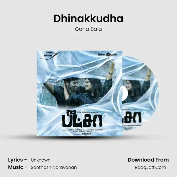 Dhinakkudha Song mp3 | Gana Bala