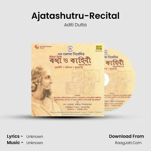 Ajatashutru-Recital Song mp3 | Aditi Dutta