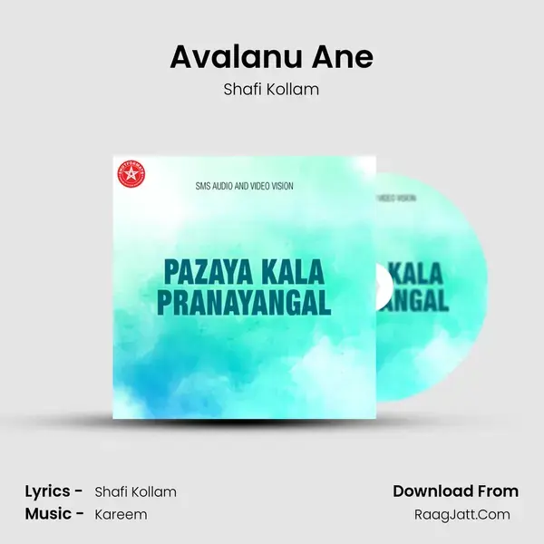 Avalanu Ane Song mp3 | Shafi Kollam