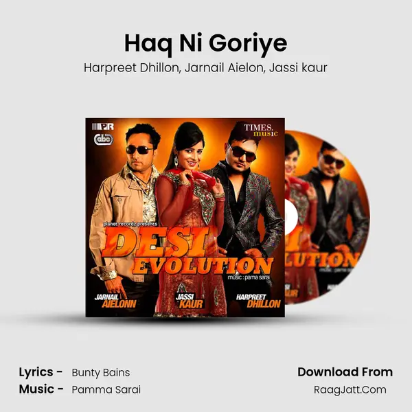 Haq Ni Goriye Song mp3 | Harpreet Dhillon