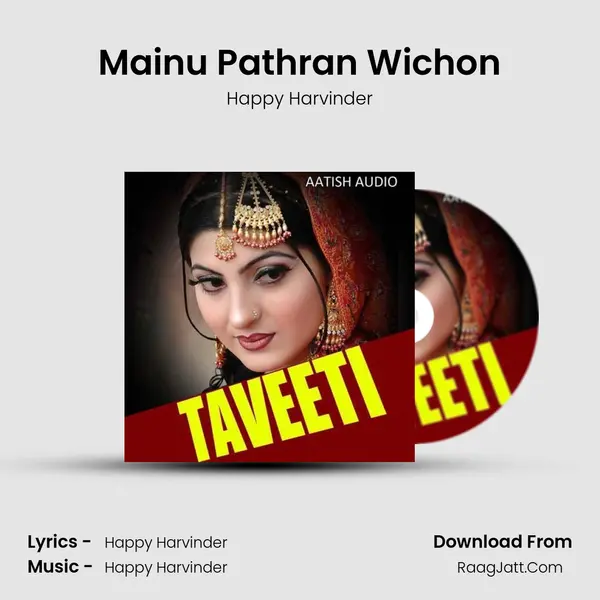 Mainu Pathran Wichon Song mp3 | Happy Harvinder