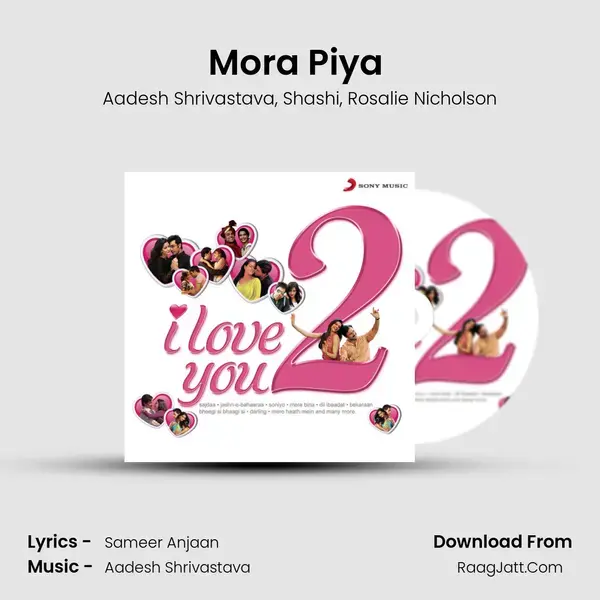 Mora Piya (From 