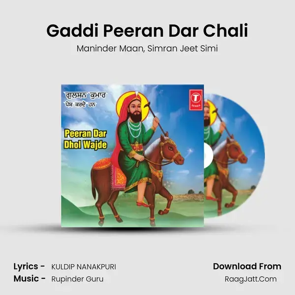 Gaddi Peeran Dar Chali mp3 song