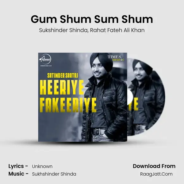 Gum Shum Sum Shum Song mp3 | Sukshinder Shinda