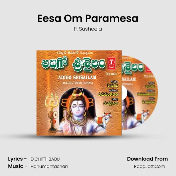 Eesa Om Paramesa Song mp3 | P. Susheela