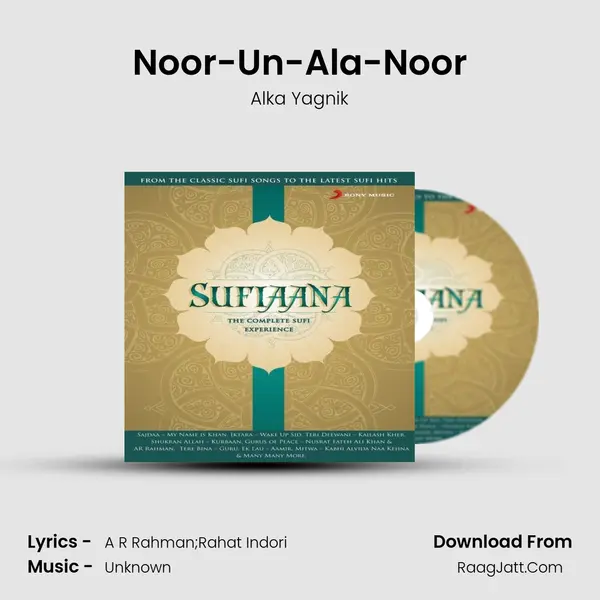 Noor-Un-Ala-Noor Song mp3 | Alka Yagnik