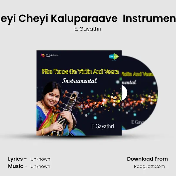 Cheyi Cheyi Kaluparaave (Appuchesi Pappukoodu) Instrumental Song mp3 | E. Gayathri