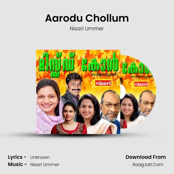 Aarodu Chollum Song mp3 | Nisari Ummer