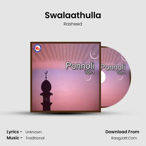 Swalaathulla Song mp3 | Rasheed