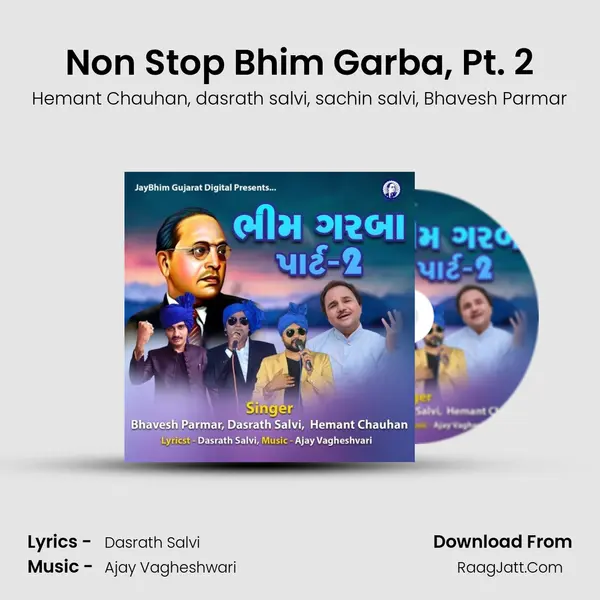 Non Stop Bhim Garba, Pt. 2 mp3 song