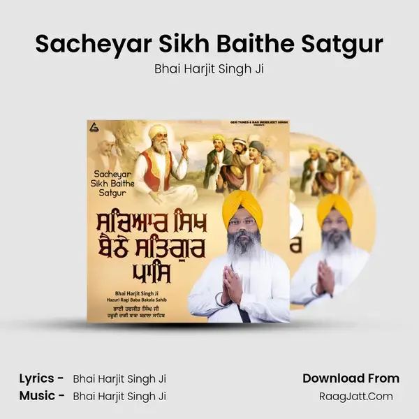 Sacheyar Sikh Baithe Satgur mp3 song