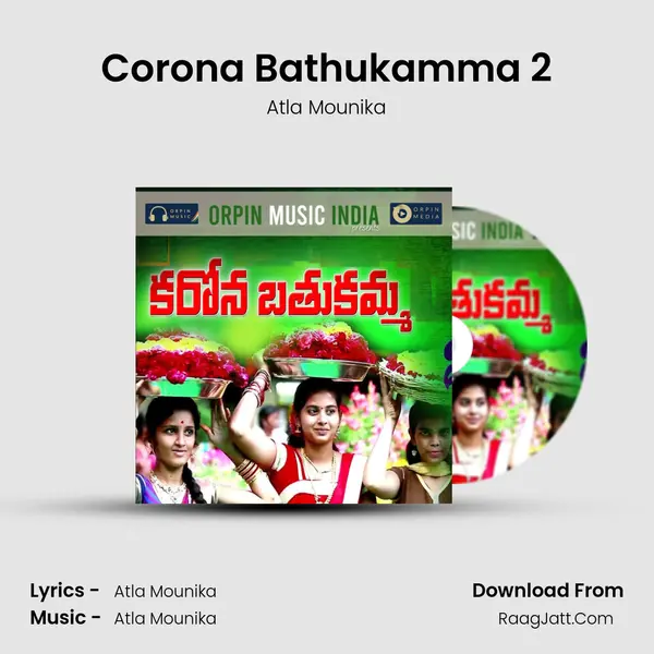 Corona Bathukamma 2 Song mp3 | Atla Mounika