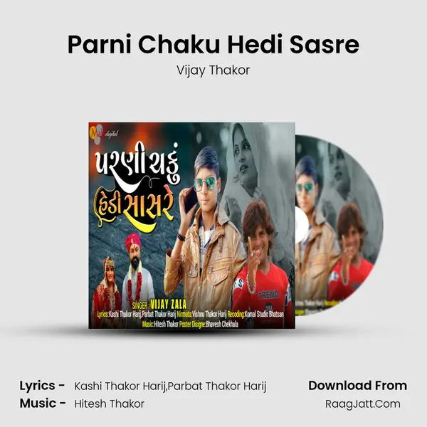 Parni Chaku Hedi Sasre mp3 song