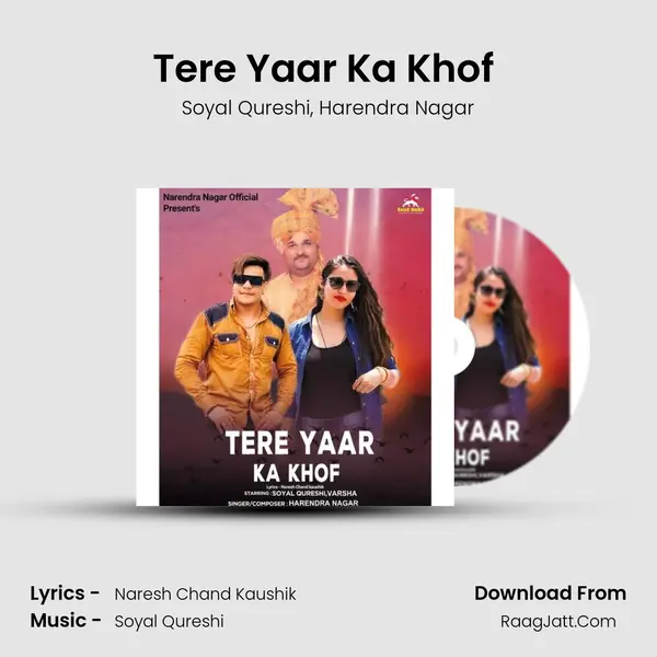 Tere Yaar Ka Khof (feat. Soyal Qureshi) mp3 song