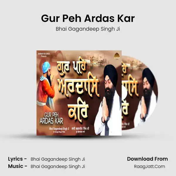 Gur Peh Ardas Kar mp3 song