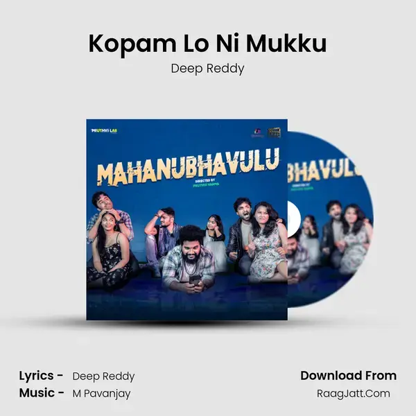 Kopam Lo Ni Mukku Song mp3 | Deep Reddy