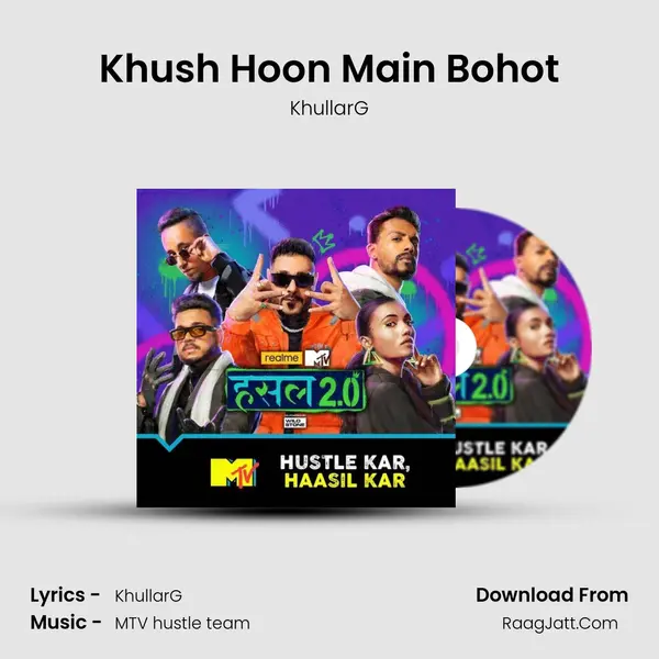 Khush Hoon Main Bohot Song mp3 | KhullarG