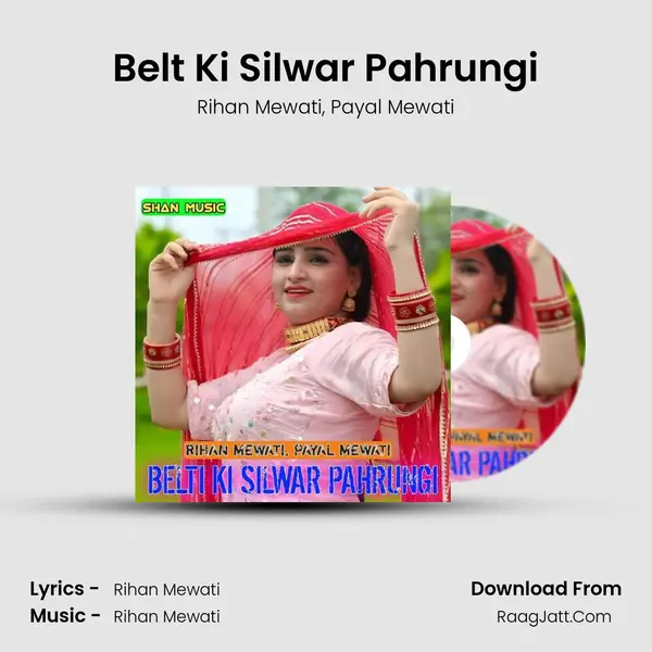 Belt Ki Silwar Pahrungi mp3 song