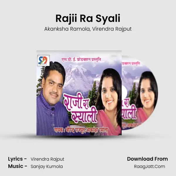 Rajii Ra Syali mp3 song