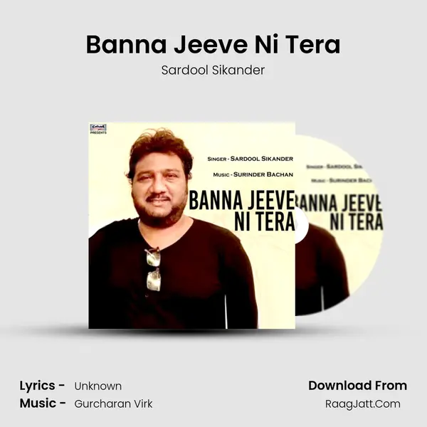 Banna Jeeve Ni Tera mp3 song