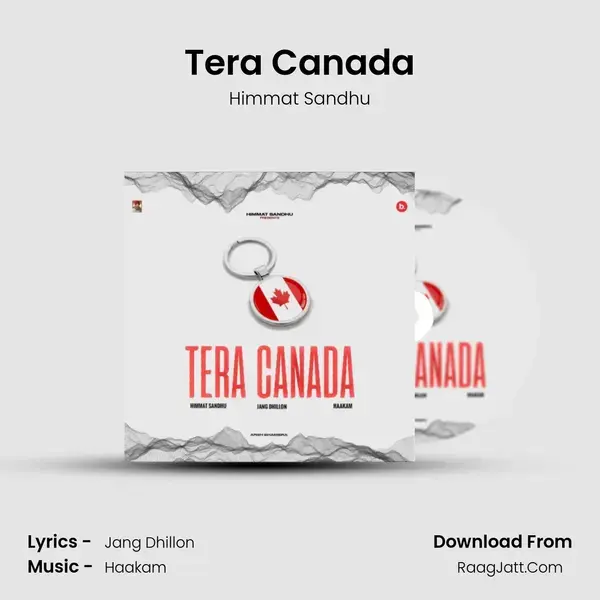 Tera Canada mp3 song