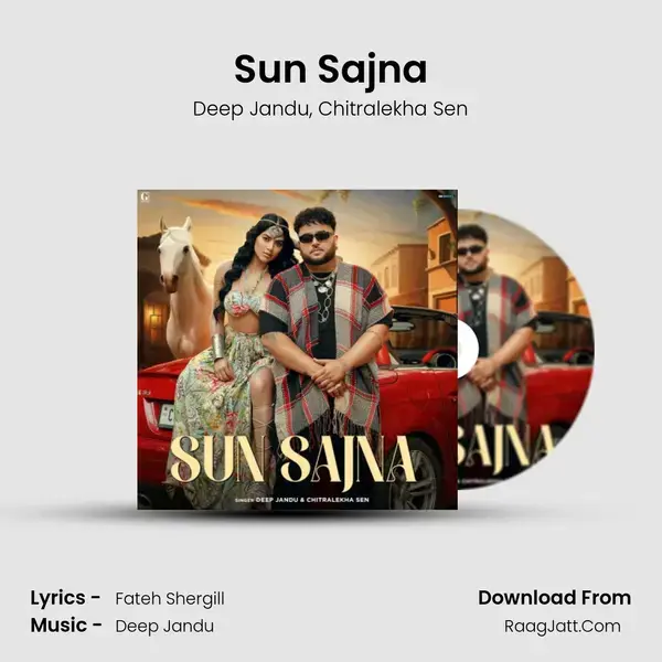 Sun Sajna - Deep Jandu