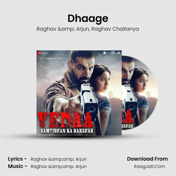 Dhaage Song mp3 | Raghav & Arjun