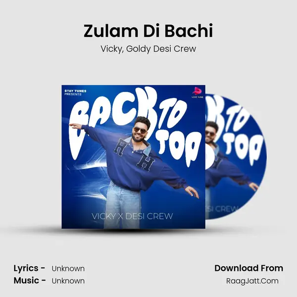 Zulam Di Bachi Song mp3 | Vicky