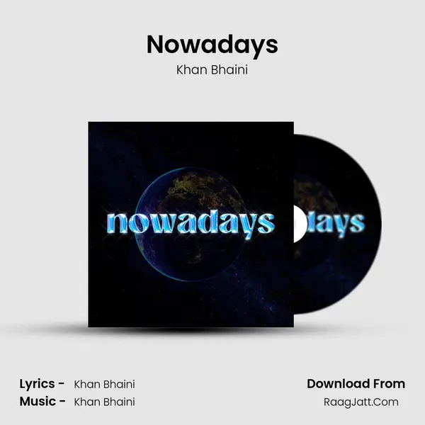 Nowadays mp3 song