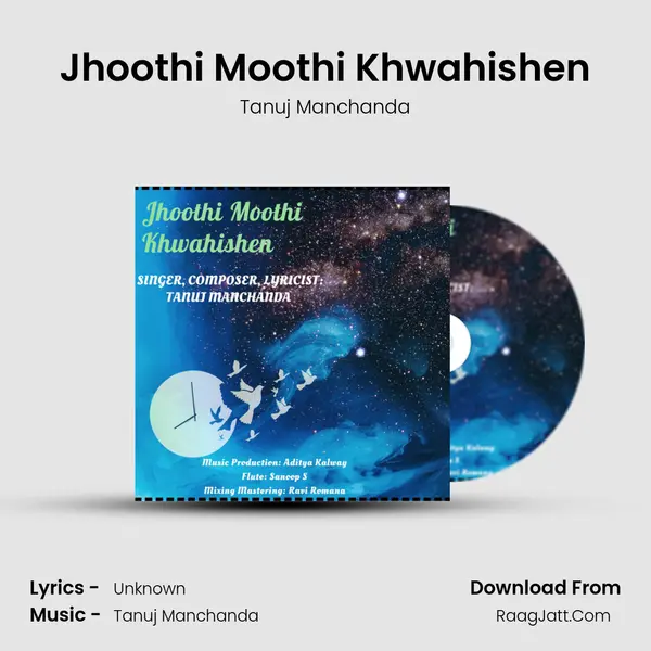 Jhoothi Moothi Khwahishen mp3 song