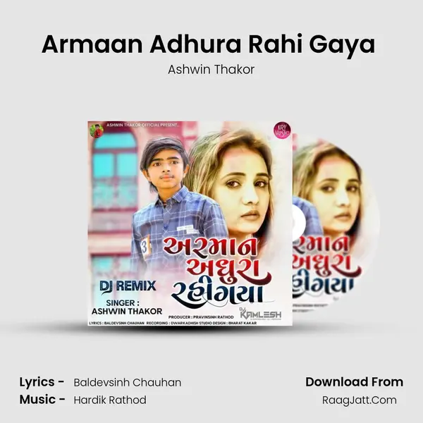 Armaan Adhura Rahi Gaya ( Dj Kamlesh BRD ) mp3 song