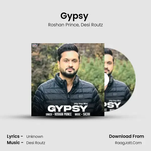 Gypsy (From Ishq Brandy) mp3 song