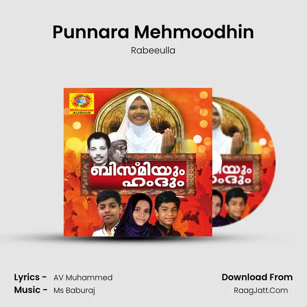 Punnara Mehmoodhin Song mp3 | Rabeeulla