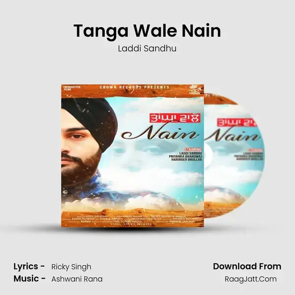 Tanga Wale Nain Song mp3 | Laddi Sandhu