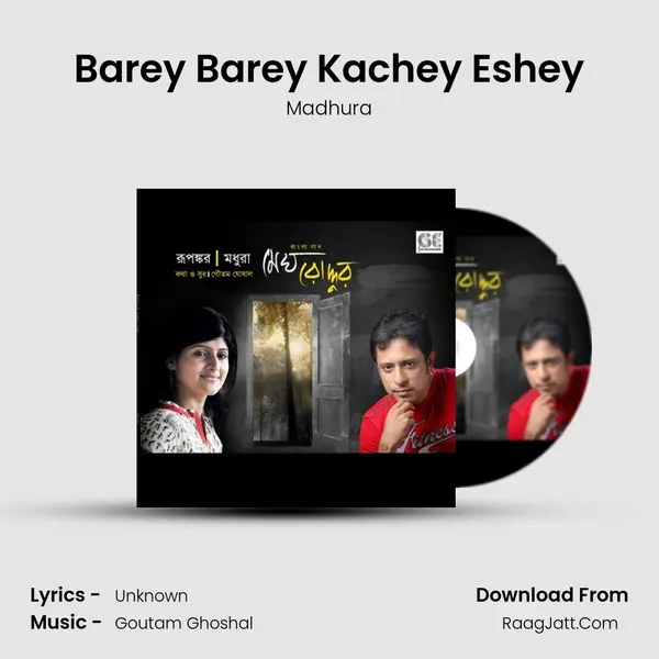 Barey Barey Kachey Eshey mp3 song