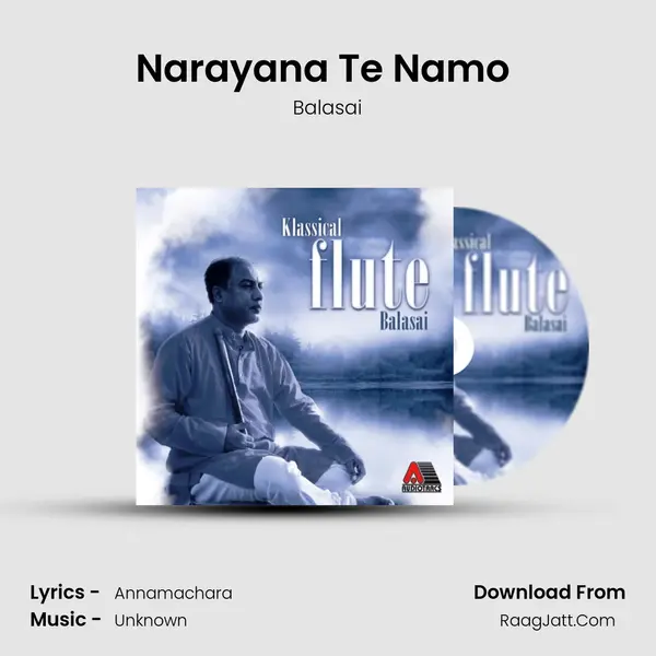 Narayana Te Namo (Balasai) Song mp3 | Balasai