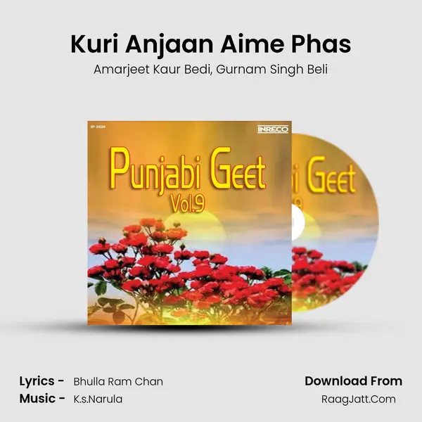 Kuri Anjaan Aime Phas mp3 song