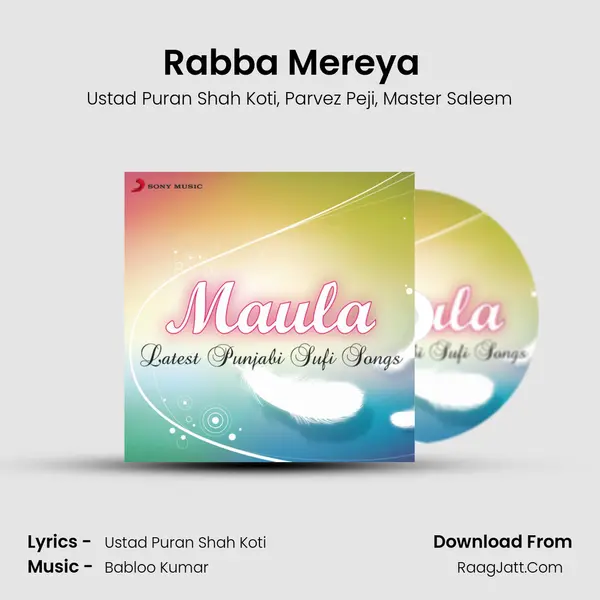 Rabba Mereya (From Rabba Mereya) (Sufi) mp3 song