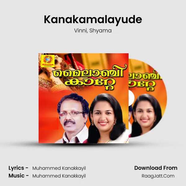 Kanakamalayude Song mp3 | Vinni