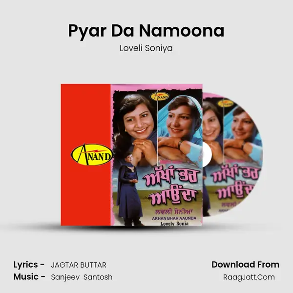 Pyar Da Namoona Song mp3 | Loveli Soniya