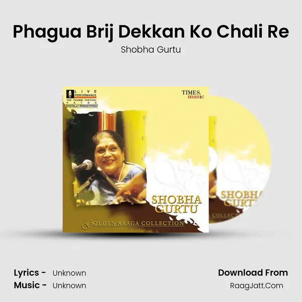 Phagua Brij Dekkan Ko Chali Re mp3 song