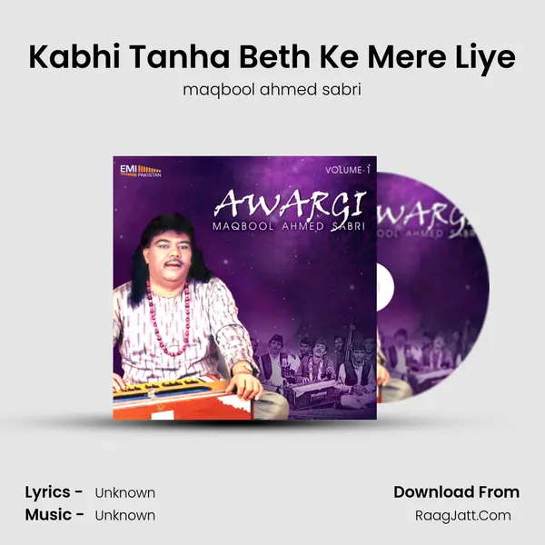 Kabhi Tanha Beth Ke Mere Liye mp3 song