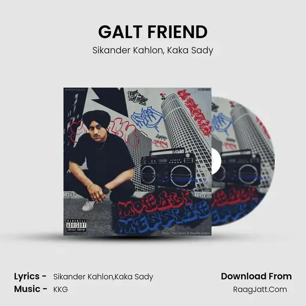 GALT FRIEND Song mp3 | Sikander Kahlon