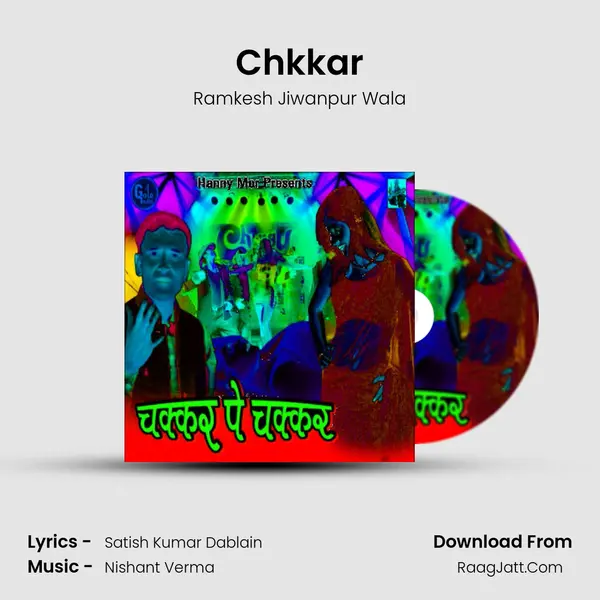 Chkkar Song mp3 | Ramkesh Jiwanpur Wala