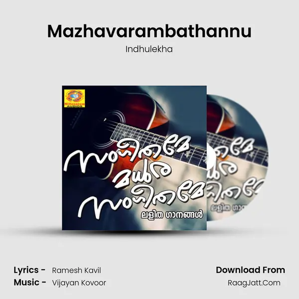 Mazhavarambathannu Song mp3 | Indhulekha