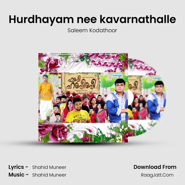 Hurdhayam nee kavarnathalle Song mp3 | Saleem Kodathoor